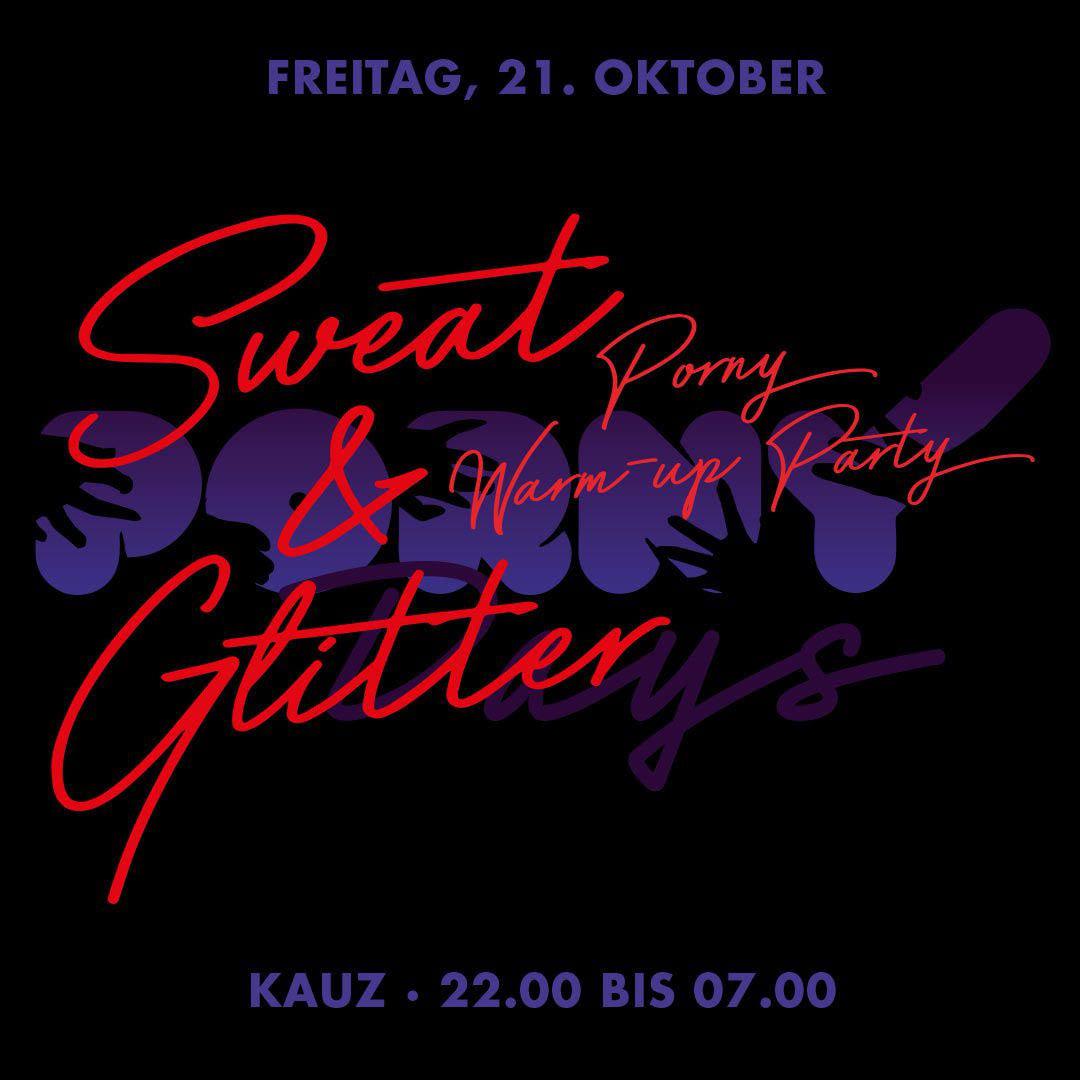 Sweat & Glitter Porny Warm-Up Party